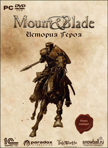 "Mount & Blade.  "