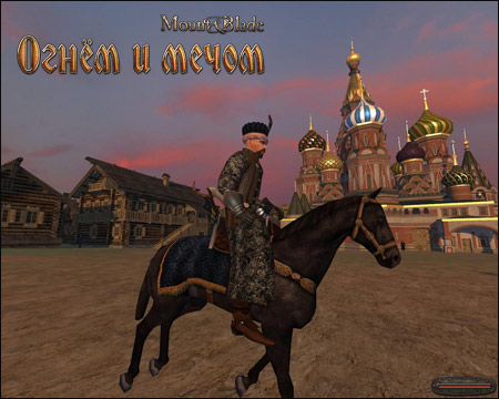 "Mount & Blade.   " —   