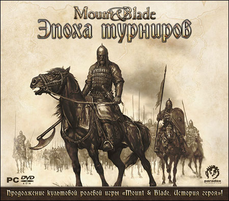 "Mount & Blade.  " —     !