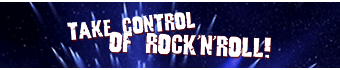 Take Control of Rock'n'Roll!